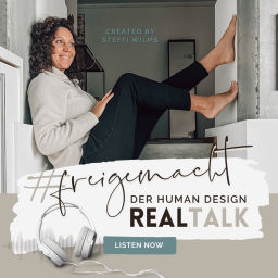 Podcast thumbnail for #freigemacht - Der Human Design REALtalk