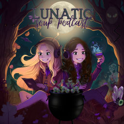 Podcast thumbnail for Lunatic Soup