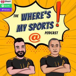 Podcast thumbnail for Where's My Sports @! Podcast - All About Sports
