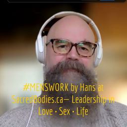 Podcast thumbnail for #MENSWORK +MORE with Rev. Hans at SacredBodies.ca
