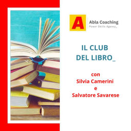 Podcast thumbnail for Il Club del Libro di Abla Coaching