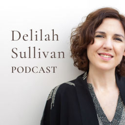 Podcast thumbnail for Delilah Sullivan Podcast