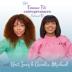 Podcast thumbnail for Femme Fit Entrepreneurs