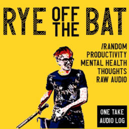 Podcast thumbnail for Rye Off The Bat