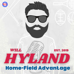 Podcast thumbnail for Home-Field Advantage with Will Hyland