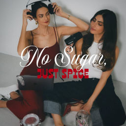 Podcast thumbnail for No Sugar Just Spice
