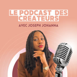 Podcast thumbnail for Le podcast des créateurs