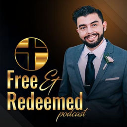 Podcast thumbnail for Free and Redeemed Podcast Show