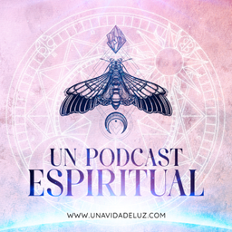 Podcast thumbnail for Una Vida de Luz