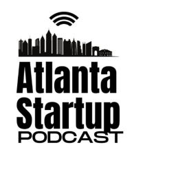 Podcast thumbnail for Atlanta Startup Podcast
