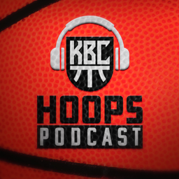 Podcast thumbnail for KBC Hoops Podcast