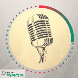 Podcast thumbnail for Voces para la memoria