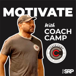 Podcast thumbnail for Motivate with Coach Camp