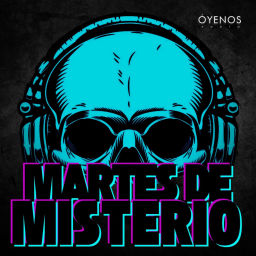 Podcast thumbnail for Martes De Misterio