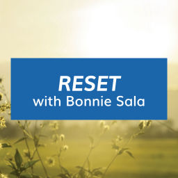 Podcast thumbnail for Reset with Bonnie Sala
