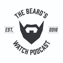 Podcast thumbnail for The Beard's Watch