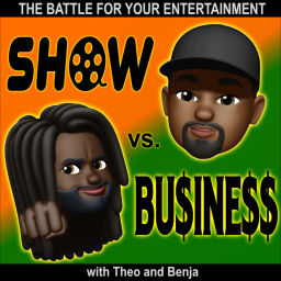Podcast thumbnail for Show Vs. Business