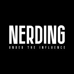 Podcast thumbnail for Nerding Under The Influence