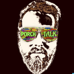 Podcast thumbnail for Porch Talk
