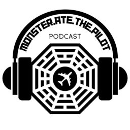 Podcast thumbnail for monster.ate.the.pilot