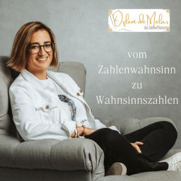 Podcast thumbnail for vom Zahlenwahnsinn zu Wahnsinnszahlen by die Zahlenflüsterin