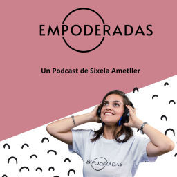 Podcast thumbnail for Empoderadas