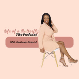 Podcast thumbnail for Life of a Butterfly