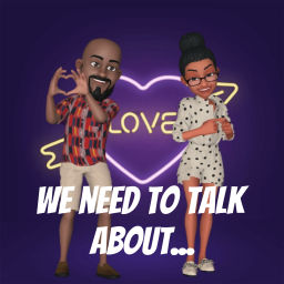 Podcast thumbnail for We need to talk about...