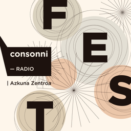 Podcast thumbnail for consonni Radio con AZ FEST