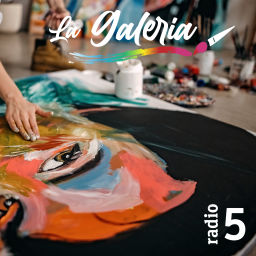 Podcast thumbnail for La galería - Radio 5