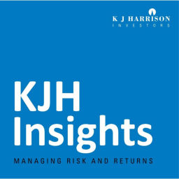 Podcast thumbnail for KJH Insights - Managing Risk & Returns