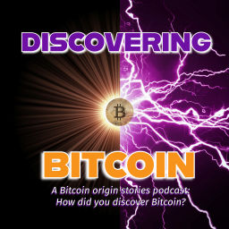 Podcast thumbnail for Discovering Bitcoin