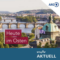 Podcast thumbnail for Heute im Osten von MDR AKTUELL