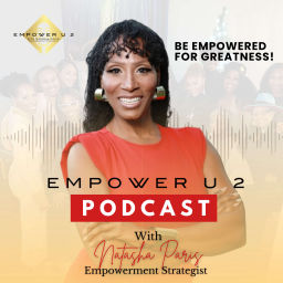 Podcast thumbnail for Empower U 2 Podcast