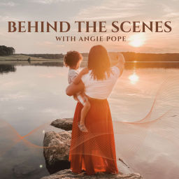 Podcast thumbnail for Behind the Scenes with Angie Pope