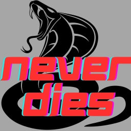 Podcast thumbnail for Never Dies: A Cobra Kai Podcast