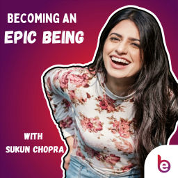 Podcast thumbnail for Becoming an Epic Being