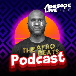 Podcast thumbnail for The Afrobeats Podcast
