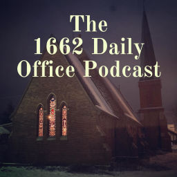 Podcast thumbnail for The 1662 Daily Office Podcast