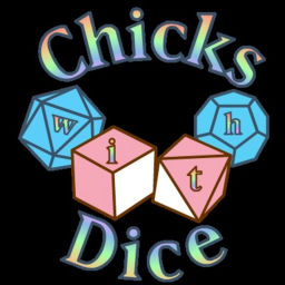 Podcast thumbnail for Chicks with Dice Podcast