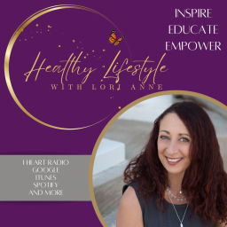 Podcast thumbnail for Healthy Lifestyle with Lori Anne