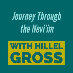 Podcast thumbnail for Journey Through the Nevi’im and Ketuvim