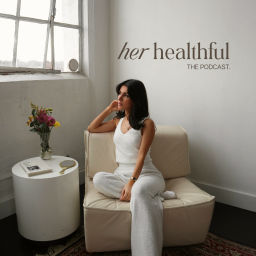 Podcast thumbnail for her healthful