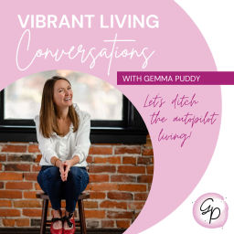 Podcast thumbnail for Vibrant Living Conversations
