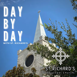 Podcast thumbnail for Day By Day with St Richard's