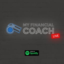 Podcast thumbnail for MFC Live! - from My Financial Coach