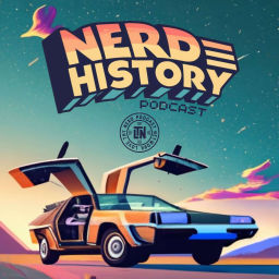 Podcast thumbnail for Nerd History Podcast