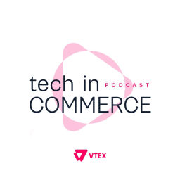 Podcast thumbnail for Tech In Commerce