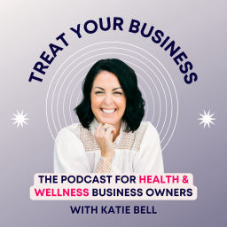 Podcast thumbnail for Treat Your Business