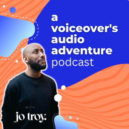 Podcast thumbnail for a Voiceover's Audio Adventure Podcast